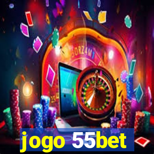 jogo 55bet